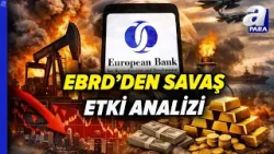 EBRD'den Orta Doğu'daki Gerilimin Ekonomik Etkisine Yönelik Analiz | A Para EBRD'den Orta Doğu'daki Gerilimin Ekonomik Etkisine Yönelik Analiz | A Para