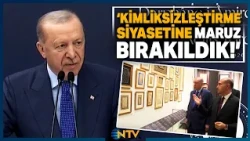 Erdoğan, Addressing Alleged Policy of Identity Erasure: 'We Didn't Give Them a Chance, and We Won...