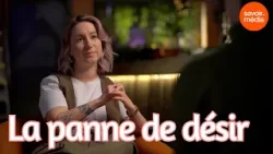 La panne de désir - Les patientes La panne de désir - Les patientes