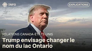Will Lake Ontario become "Lake America"? Trump is considering it | Front Line