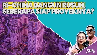 RI Gandeng China Bangun Rusun, Jawaban untuk Kekurangan Hunian?