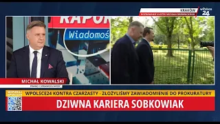 Dziwna kariera Magdaleny Sobkowiak-Czarneckiej. Michał Kowalski. RAPORT WIADOMOŚCI