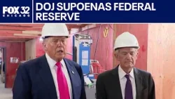 DOJ subpoena federal reserve, threatens criminal indictment