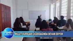 MİLLET KURSLARI ÇİÇEKDAĞINDA DEVAM EDİYOR