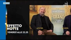Antonio Albanese e Giuseppe Battiston a Effetto Notte - Venerdì 6 febbraio ore 23.25 su TV2000
