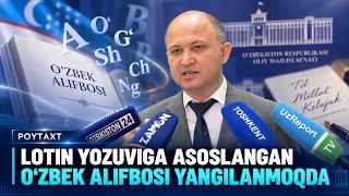 Lotin yozuviga asoslangan o'zbek alifbosi yangilanmoqda | POYTAXT  (11.09.2026)