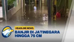 [HEADLINE NEWS, 28/01] Banjir Kembali Merendam Permukiman di Jatinegara