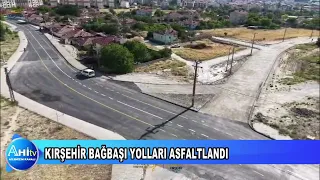 KIRŞEHİR BAĞBAŞI YOLLARI ASFALTLANDI