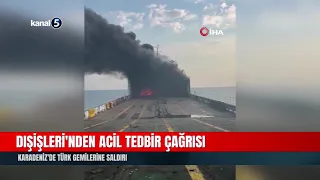 Urgent Call for Action from the Foreign Ministry! Attack on Turkish Ships in the Black Sea