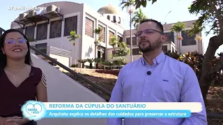 Dome renovation preserves history and devotion | Family of Love - 09/11/2026