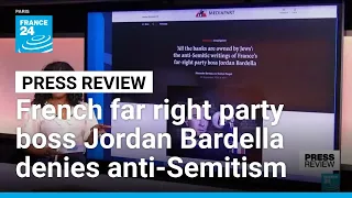French far-right leader Bardella denies anti-Semitism allegations • FRANCE 24 English