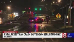 Fatal pedestrian crash shuts down Berlin Turnpike
