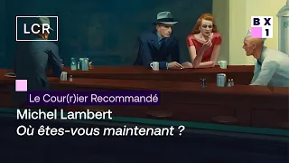 LCR - Michel Lambert