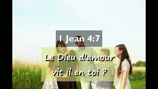 1 John 4:7 - Does the God of love live in you? - VERSE OF THE DAY - Prophet Elisée Kouakou
