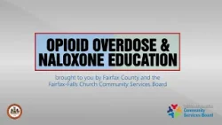 Opioid Overdose and Naloxone Education