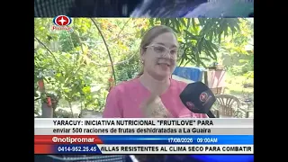 Yaracuy: iniciativa nutricional “Frutilove” para enviar 500 raciones de frutas a La Guaira