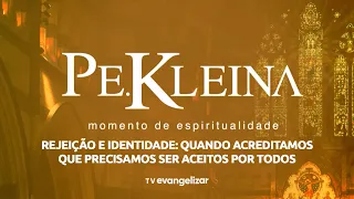Rejection and identity: when we want to please everyone | A Moment of Spirituality with Fr. Kleina