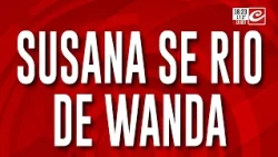 Susana on Wanda: "I've done 35 movies and 10 plays"