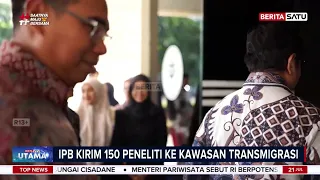 IPB Kirim 150 Peneliti Percepat Pembangunan Kawasan Transmigrasi #Beritasatu