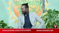 "Venus Morning Vibes ? | Mansoor Sahir & Nida Shaikh | Venus HD | 27-1-2026" "Venus Morning Vibes ? | Mansoor Sahir & Nida Shaikh | Venus HD | 27-1-2026"