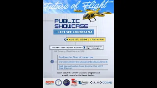Bayou Time 8/26: Liftoff Louisiana Public Showcase 8/27