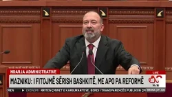 Më pak bashki, më shumë bashki të forta. Mazniku mbron variantin e PS