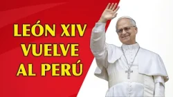 Pope Leo XIV's visit to Peru: agenda and how to prepare ourselves