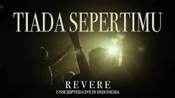 Tiada SepertiMu - REVERE, Sidney Mohede (Live Music Video)