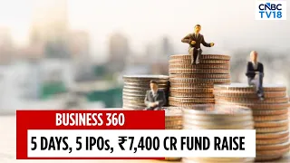 Its Raining IPOs: 5 Companies Set to Raise Over ₹7,400 Crore This Week