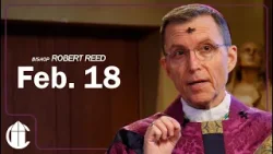 ASH WEDNESDAY 2/18/26 | Rend Your Hearts: Beginning the Lenten Campaign of Christian Service