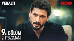 Yeraltı 9. Bölüm 2. Fragmanı