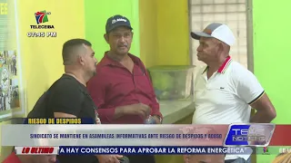 Union holds informational assemblies amid risk of layoffs and harassment in La Ceiba