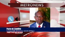 Pacte de stabilité | Lucmane Delile dénonce un « pouvoir clanique »