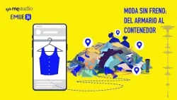 MODA SIN FRENO: del ARMARIO al CONTENEDOR | Esto MERECE una EXPLICACIÓN | PODCAST RNE