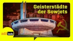 Lost Places des Kalten Krieges: Was die Sowjets im Ostblock hinterließen | ZDFinfo Doku Lost Places des Kalten Krieges: Was die Sowjets im Ostblock hinterließen | ZDFinfo Doku