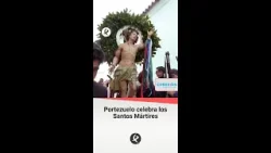 Portezuelo celebra los Santos Mártires: San Sebastián y San Fabián