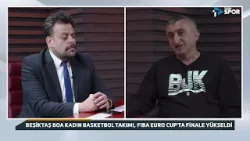 Basketbol Konuşalım | Beşiktaş BOA Başantrenörü Aziz Akkaya & Volkan Günak