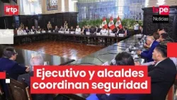 Presidente Balcázar y alcaldes de Lima coordinan acciones conjuntas contra la inseguridad ciudadana