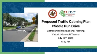 Middle Run Drive Traffic Calming Community Meeting – July 14, 2026