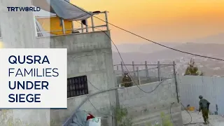 Siege on Qusra families continues unabated