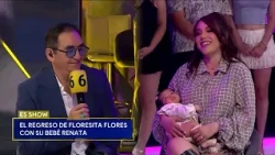 Florecita regresa convertida en mamá por segunda vez | Es Show