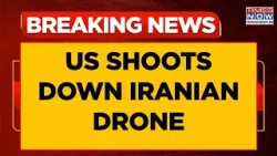 Another Flashpoint In Arabian Sea? US Shoots Down Iranian Drone Approaching Aircraft Carrier | WATCH