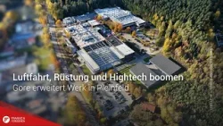 Luftfahrt, Rüstung und Hightech boomen – Gore erweitert Werk in Pleinfeld