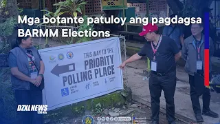 Mga botante patuloy ang pagdagsa sa kauuna-unahang BARMM Elections | DZXL News