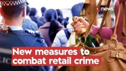 Citizen's arrests opened up to tackle retail crime in NZ | 1News on TVNZ+