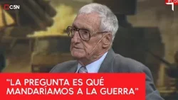 MARTÍN BALZA, EX JEFE del EJÉRCITO: "La GUERRA se va a TERMINAR, los CONFLICTOS van a SEGUIR" MARTÍN BALZA, EX JEFE del EJÉRCITO: "La GUERRA se va a TERMINAR, los CONFLICTOS van a SEGUIR"