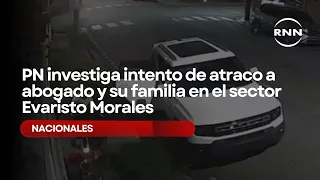 National Police investigate attempted robbery of lawyer and his family in the Evaristo Morales se...