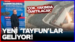"YENİ 'TAYFUN'LAR GELİYOR!" Eray Güçlüer: Yeni balistik Füze Çok Yakında Tanıtılacak