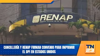 Ministry of Foreign Affairs and RENAP sign agreement to print DPI in the United States