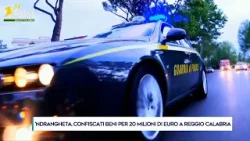 'NDRANGHETA, CONFISCATI BENI PER 20 MILIONI DI EURO A REGGIO CALABRIA